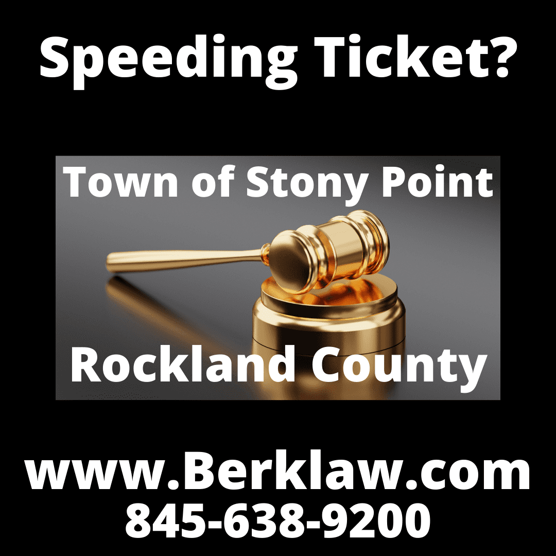 Navigating Speeding and Traffic Tickets in Stony Point, NY